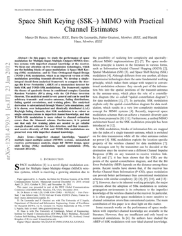 Space Shift Keying (SSK–) MIMO with Practical Channel Estimates