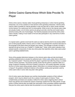 Online Casino Game:Know Which Side Provide to Player