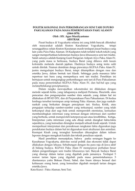 POLITIK KOLONIAL DAN PERKEMBANGAN SENI TARI DI PURO PAKUALAMAN PADA MASA PEMERINTAHAN PAKU ALAM IV (1864-1878) Oleh : HY