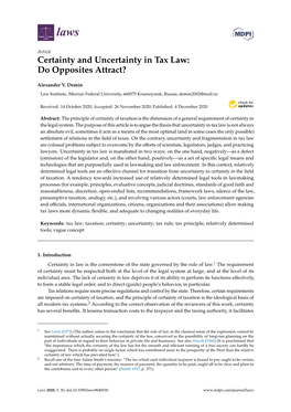 Certainty and Uncertainty in Tax Law: Do Opposites Attract?