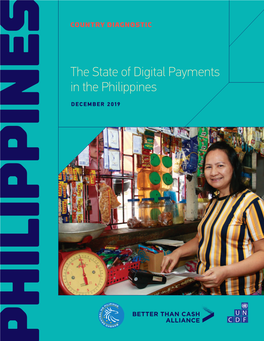 The State of Digital Payments in the Philippines (Released in 2015) Found That Adoption Had Been Limited