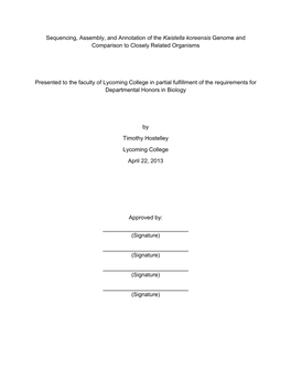 Sequencing, Assembly, and Annotation of the Kaistella Koreensis Genome and Comparison to Closely Related Organisms