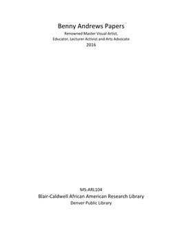 Benny Andrews Papers Renowned Master Visual Artist, Educator, Lecturer Activist and Arts Advocate 2016
