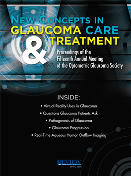 NEW CONCEPTS in GLAUCOMA CARE TREATMENT Proceedings of the Fifteenth Annual Meeting & of the Optometric Glaucoma Society