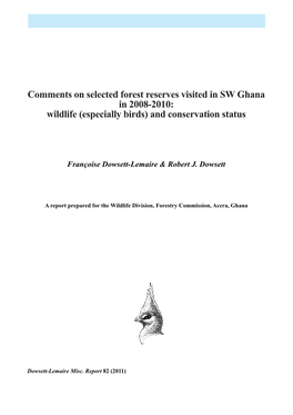 Comments on Selected Forest Reserves Visited in SW Ghana in 2008-2010: Wildlife (Especially Birds) and Conservation Status