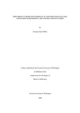 First Birth at Home Or in Hospital in Aotearoa/New Zealand: Intrapartum Midwifery Care and Related Outcomes