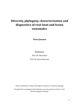 Diversity, Phylogeny, Characterization and Diagnostics of Root-Knot and Lesion Nematodes