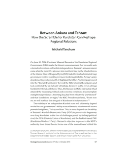 Between Ankara and Tehran: How the Scramble for Kurdistan Can Reshape Regional Relations