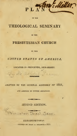 Plan of the Theological Seminary of the Presbyterian