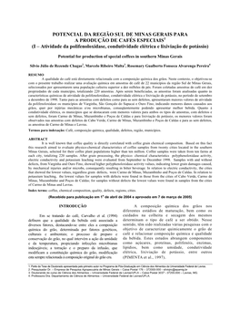 POTENCIAL DA REGIÃO SUL DE MINAS GERAIS PARA a PRODUÇÃO DE CAFÉS ESPECIAIS1 (I – Atividade Da Polifenoloxidase, Condutividade Elétrica E Lixiviação De Potássio)