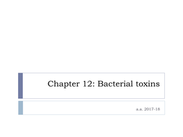 Bacterial Toxins