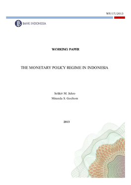 The Monetary Policy Regime in Indonesia
