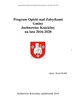 Program Opieki Nad Zabytkami Gminy Juchnowiec Kościelny Na Lata 2016-2020