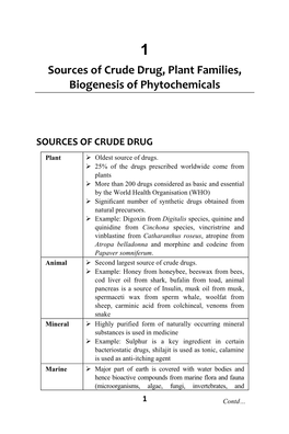 Sources of Crude Drug, Plant Families, Biogenesis of Phytochemicals