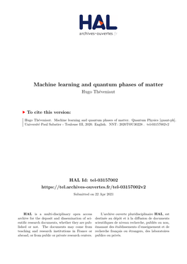 Machine Learning and Quantum Phases of Matter Hugo Théveniaut
