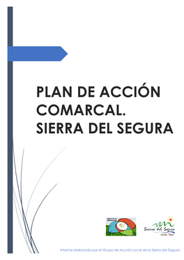 Plan De Acción Comarcal. Sierra Del Segura