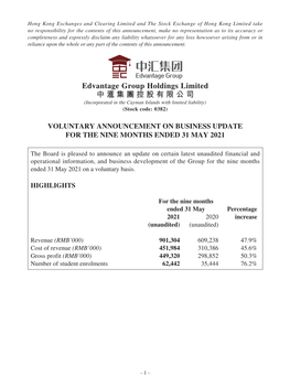 Edvantage Group Holdings Limited 中滙集團控股有限公司 (Incorporated in the Cayman Islands with Limited Liability) (Stock Code: 0382)