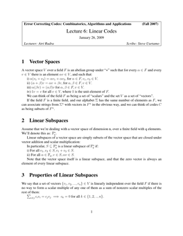 Lecture 6: Linear Codes 1 Vector Spaces 2 Linear Subspaces 3