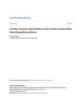 Civil War Treasures: Black Soldiers in the Civil War and Elite White Union-Sympathizing Women