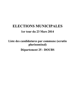 ELECTIONS MUNICIPALES 1Er Tour Du 23 Mars 2014