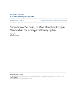 Simulation of Scenarios to Meet Dissolved Oxygen Standards in the Chicago Waterway System Yaping Ao Marquette University