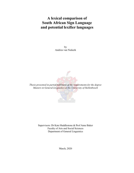 A Lexical Comparison of South African Sign Language and Potential Lexifier Languages