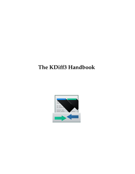 The Kdiff3 Handbook the Kdiff3 Handbook