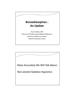 Non-Alcohol Sedative Hypnotics