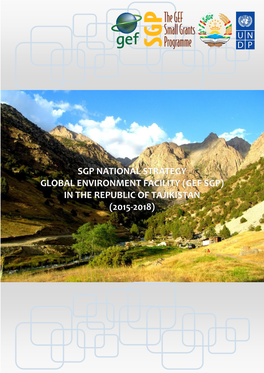 Sgp National Strategy Global Environment Facility (Gef Sgp) in the Republic of Tajikistan (2015-2018)