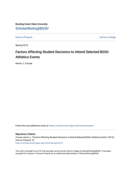 Factors Affecting Student Decisions to Attend Selected BGSU Athletics Events