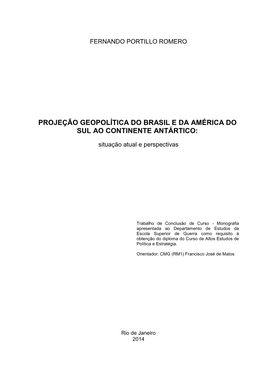 Projeção Geopolítica Do Brasil E Da América Do Sul Ao Continente Antártico