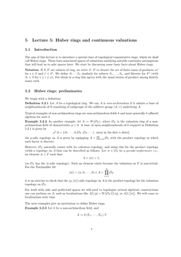 5 Lecture 5: Huber Rings and Continuous Valuations