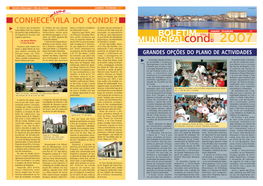 VIVER VILA DO CONDE Programa Evocativo Carnaval Em Vila Do Conde «Janeiras 2007» Com O Objectivo De Estimu- De S