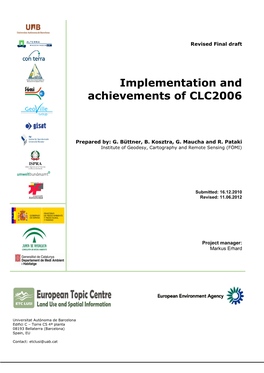 Implementation and Achievements of CLC2006