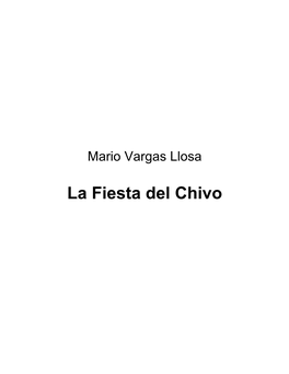 La Fiesta Del Chivo – Mario Vargas Llosa