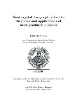Bent Crystal X-Ray Optics for the Diagnosis and Applications of Laser-Produced Plasmas