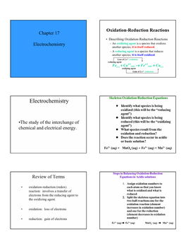 Electrochemistry –An Oxidizing Agent Is a Species That Oxidizes Another Species; It Is Itself Reduced