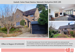 Gaskell, Calver Road, Baslow, Bakewell, Derbyshire DE45 1RR