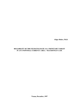 Gligor Bishev, Ph.D. RELIABILITY of the EXCHANGE RATE AS A