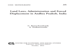 Land Laws, Administration and Forced Displacement in Andhra Pradesh, India