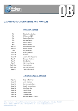 Ozkan Production Clients and Projects Drama Series Tv
