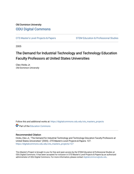 The Demand for Industrial Technology and Technology Education Faculty Professors at United States Universities