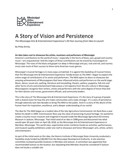 A Story of Vision and Persistence the Mississippi Arts & Entertainment Experience’S 20-Year Journey from Idea to Launch