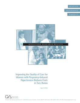 Improving the Quality of Care for Women with Pregnancy-Induced Hypertension Reduces Costs in Tver, Russia