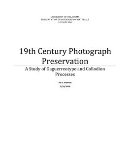 19Th Century Photograph Preservation: a Study of Daguerreotype And
