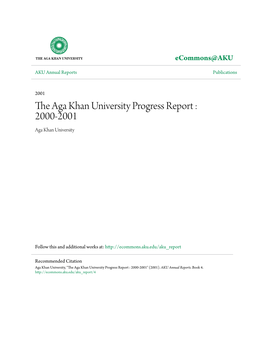 The Aga Khan University Progress Report : 2000-2001 Aga Khan University