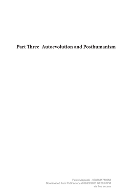 Part Three Autoevolution and Posthumanism