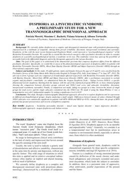 DYSPHORIA AS a PSYCHIATRIC SYNDROME: a PRELIMINARY STUDY for a NEW TRANSNOSOGRAPHIC DIMENSIONAL APPROACH Patrizia Moretti, Massimo C