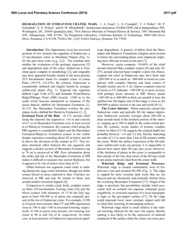 DEGRADATION of ENDEAVOUR CRATER, MARS. J. A. Grant1, L. S. Crumpler2, T