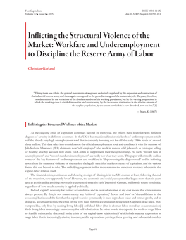 Inflicting the Structural Violence of the Market: Workfare and Underemployment to Discipline the Reserve Army of Labor